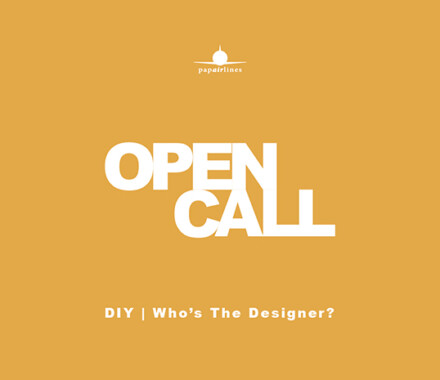Open Call  /  DIY: Who’s the Designer?